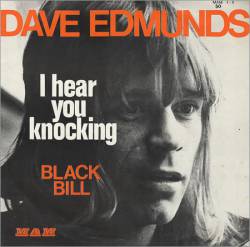 Dave Edmunds : I Hear You Knocking (7')